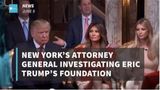 New York’s Attorney General Investigating Eric Trump’s Foundation