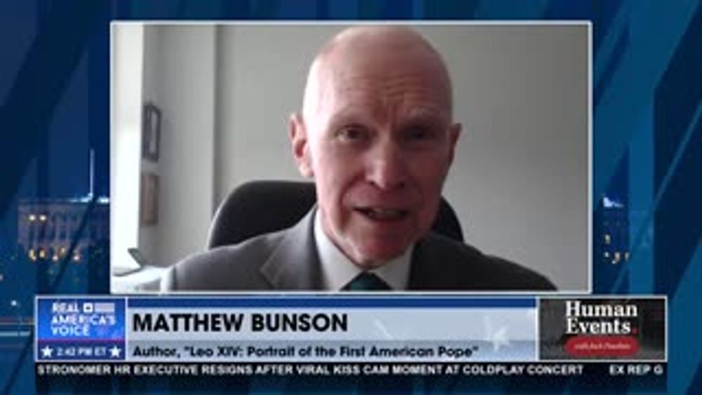 BUNSON: POPE LEO XIV CONFRONTS AI’S THREAT TO FAMILY AND HUMAN DIGNITY