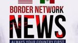 #OscarElBlue #BorderNetworkNews Trailer