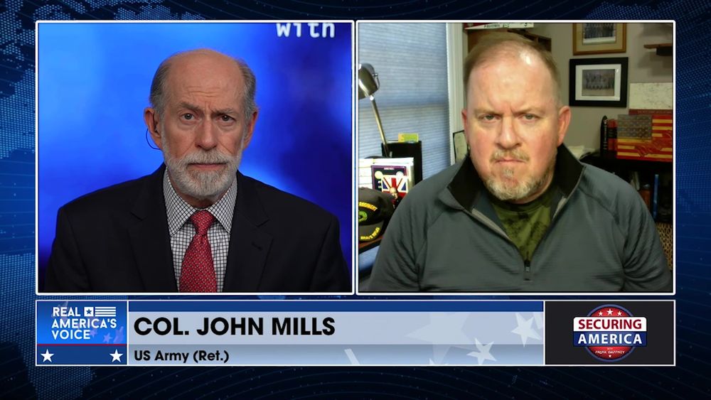 Frank Gaffney Talks with COL. JOHN MILLS U.S. ARMY RETIRED