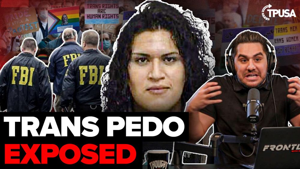 FBI & TRANS PEDO EXPOSED  | FRONTLINES