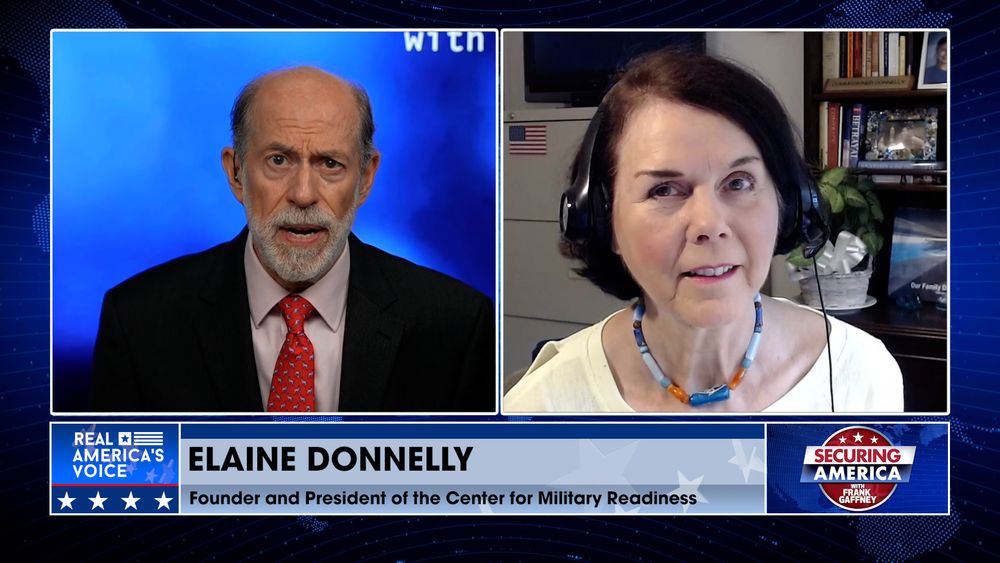 Frank Gaffney is Joined by COL. Elaine Donnelly