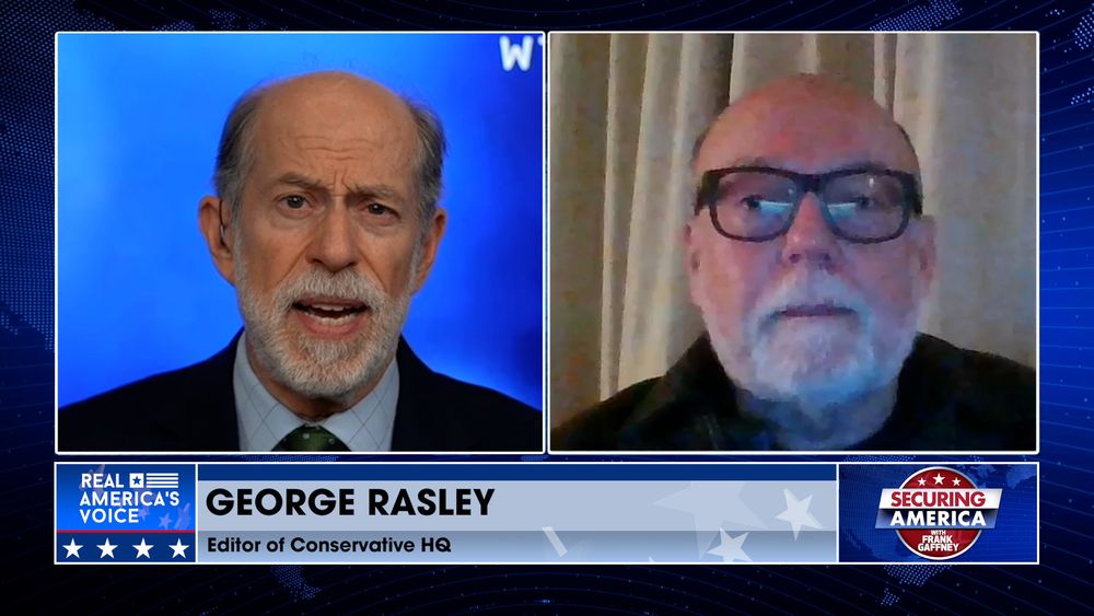 Frank Gaffney is Joined by George Rasley Pt. 1