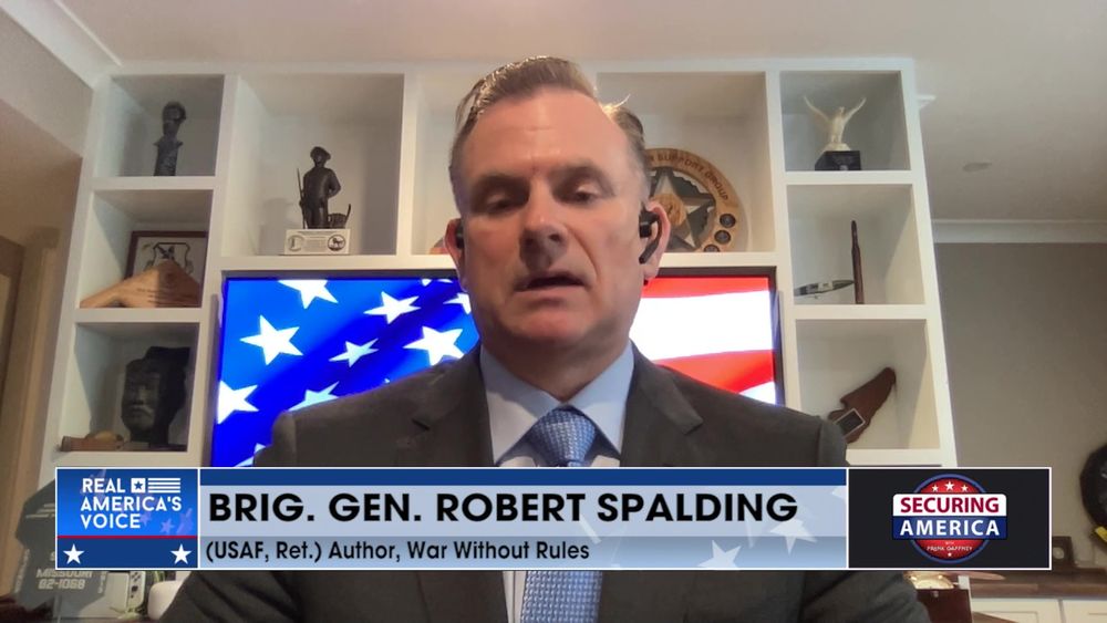 Frank Gaffney Talks with Brig. Gen. Robert Spalding,(USAF, Ret.) Author, War Without Rules (Part 1)