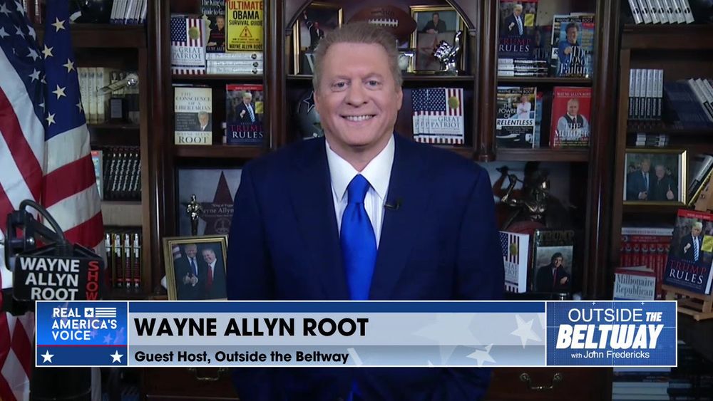 Outside The Beltway with Guest Host, Wayne Allyn Root Part 1