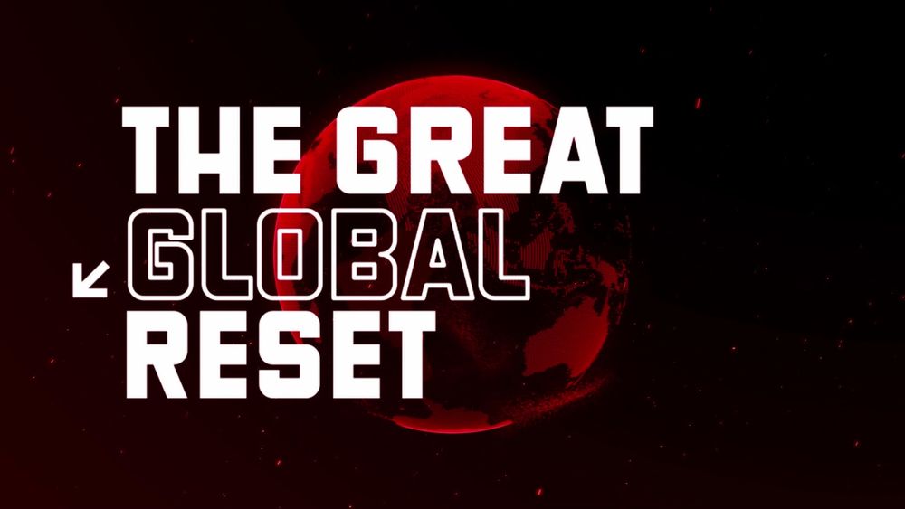 The Great Global Reset Episode 2